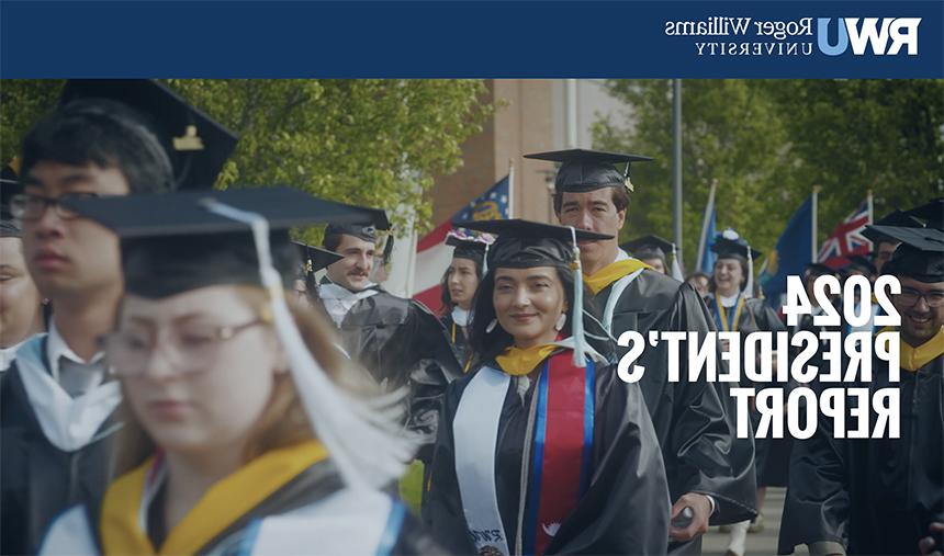 2024 President's Report overlaid on students marching at commencement